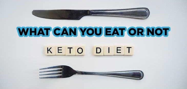 What Can You Eat or Not on Keto Diet
